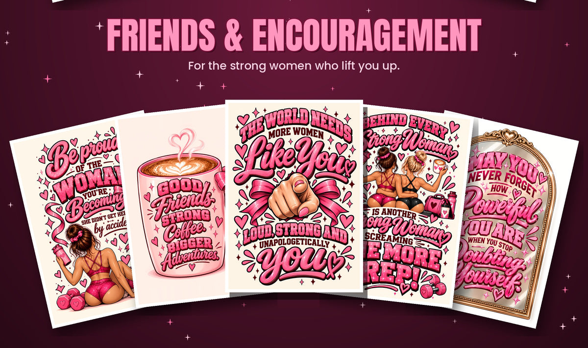 Friends and encouragement cards
