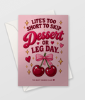 Dessert or Leg Day Card, funny Galentine's card for your gym bestie, A6 with envelope